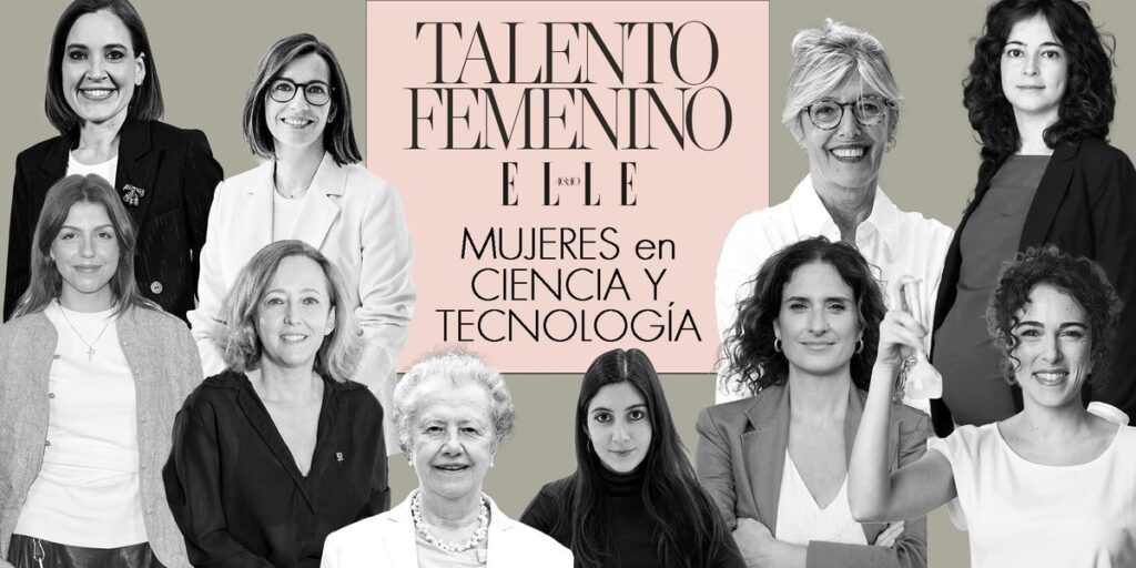 ELLE reconoce a 40 mujeres españolas que lideran la ciencia y la tecnología en España ELLE reconoce a 40 mujeres españolas que lideran la ciencia y la tecnología en España